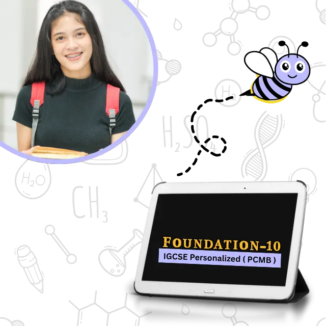 Foundation 10 Exclusive IGCSE ( PCMB )