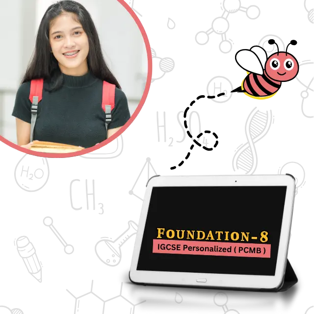 Foundation 8 Exclusive IGCSE ( PCMB )