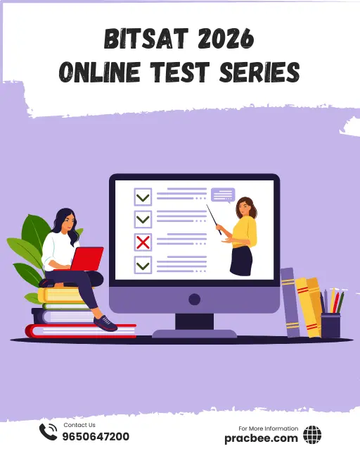 https://uploads.pracbee.com/pracbeeweb-images/images/testseries/2026/bitsat-img-v1.webp